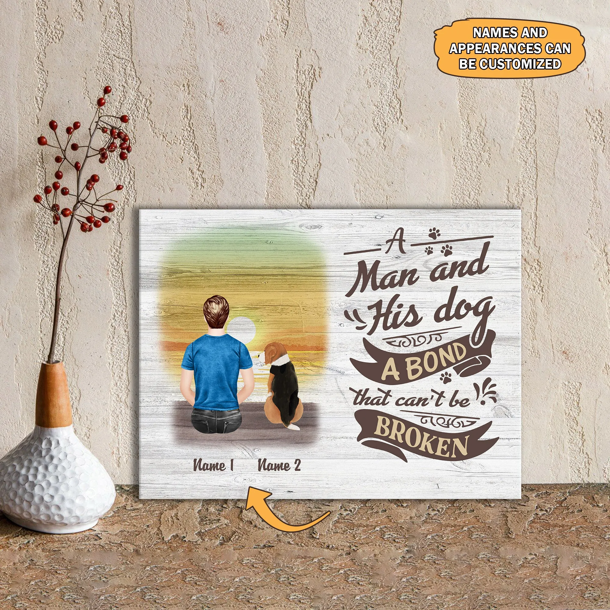 A Man And His Dog A Bond That Can't Be Broken Gift For Dog Dad