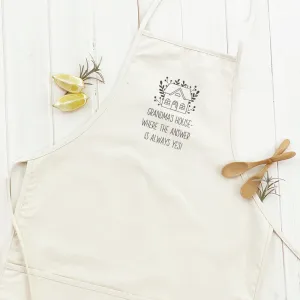 Grandma's / Nana's Answer is Yes - Women's Apron