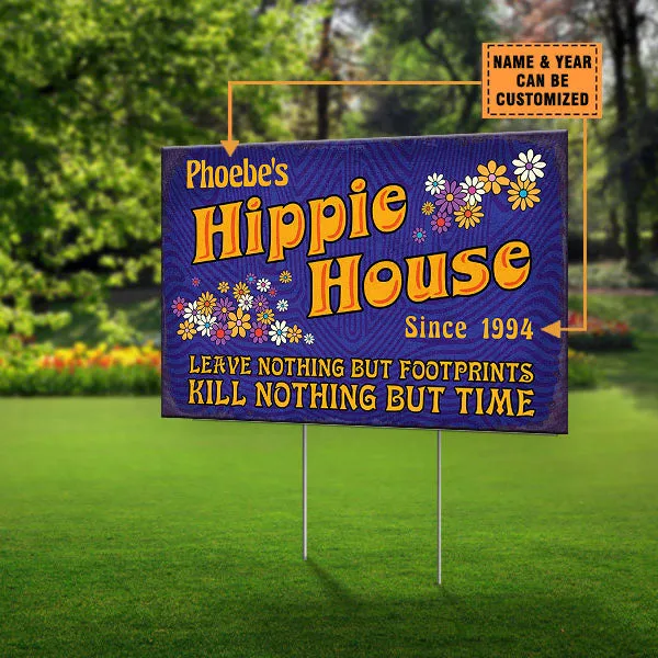 Personalized Hippie House Classic Metal Sign