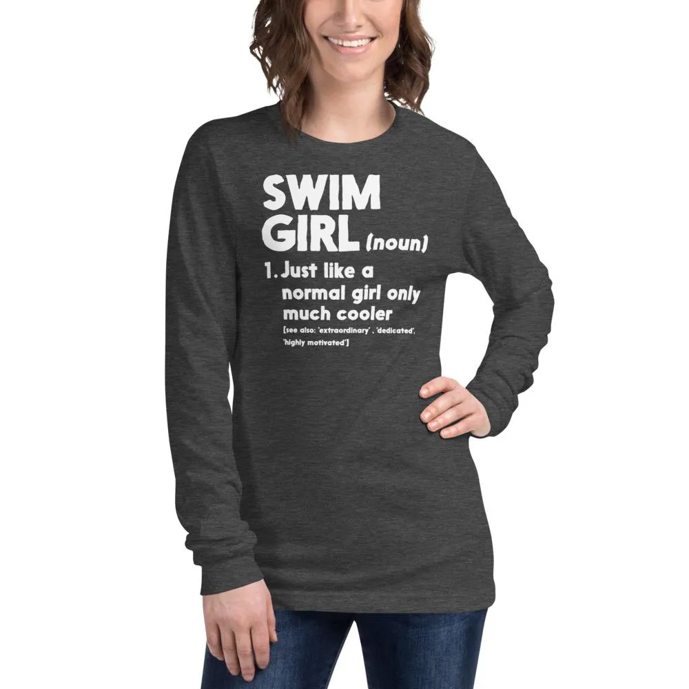 Swimmer Long Sleeve Tee Swim Girl Definition