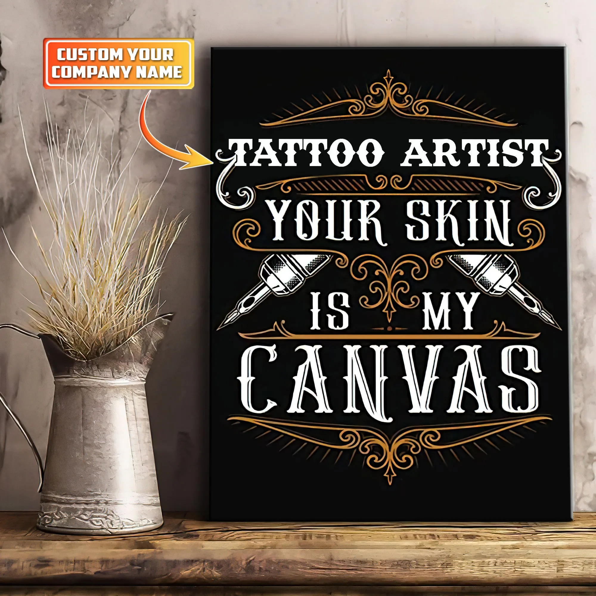 Your Skin is My Canvas Custom Name Tattoo Canvas